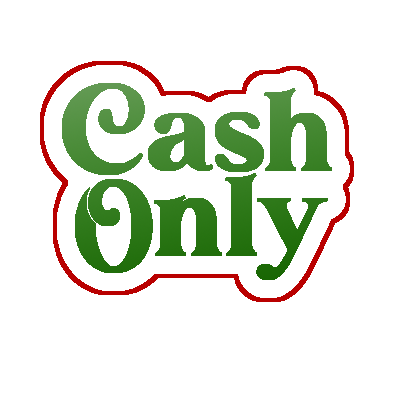 Cash Only