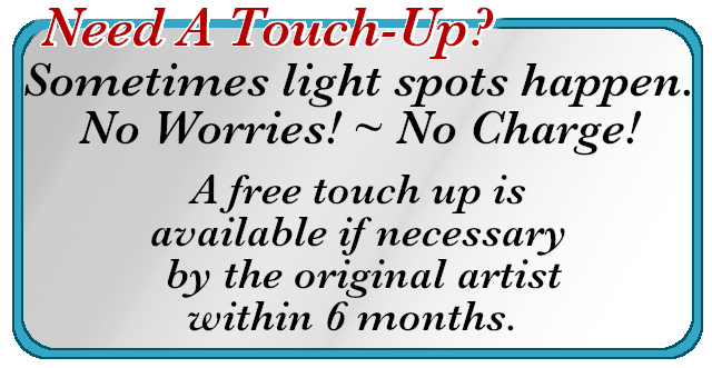 Touch Ups within 6 months by the original artist